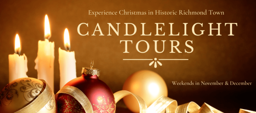 Historic Richmond Town Candlelight Tours
